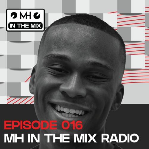 Artwork for MH IN THE MIX - 016